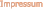 Impressum Impressum